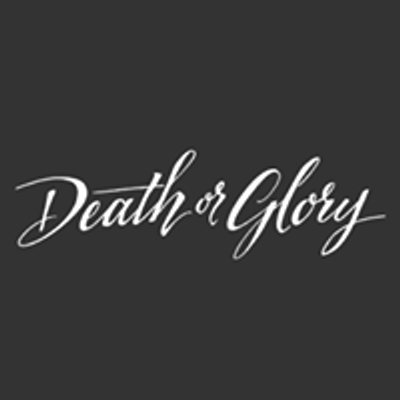 Death or Glory Bar