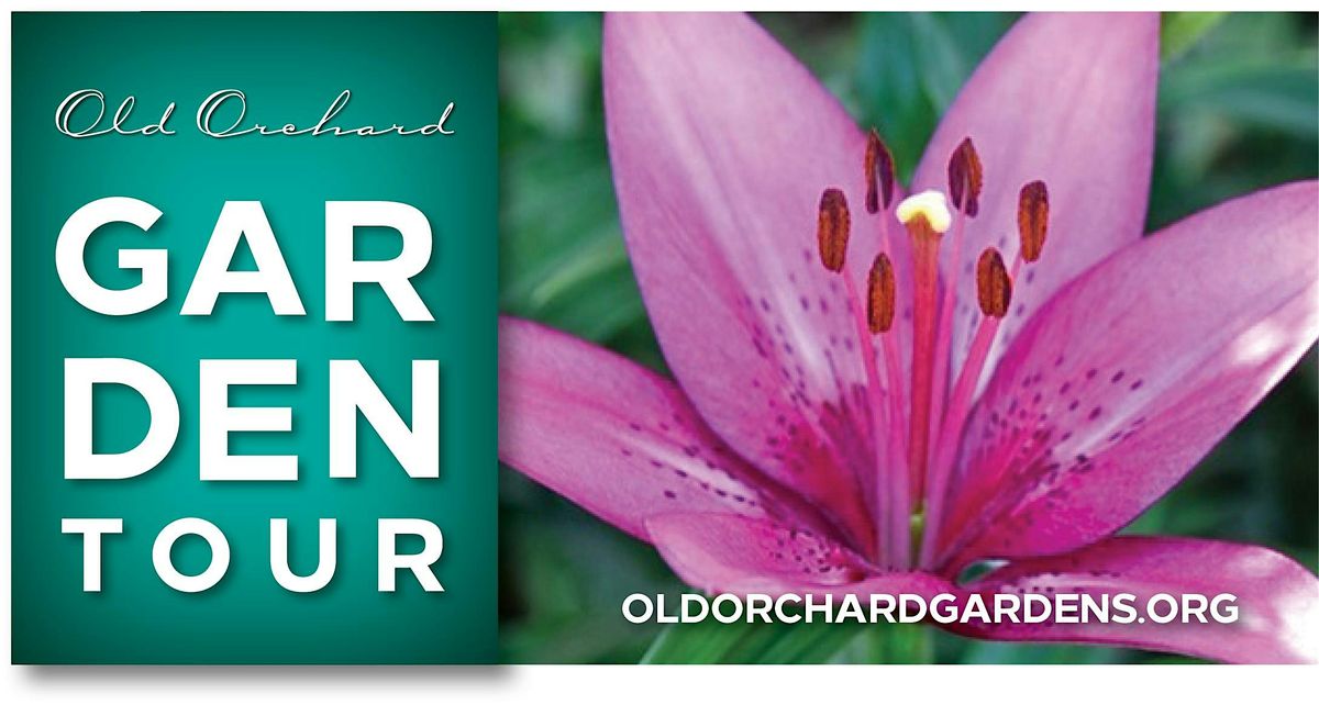 Old Orchard Garden Tour 2026