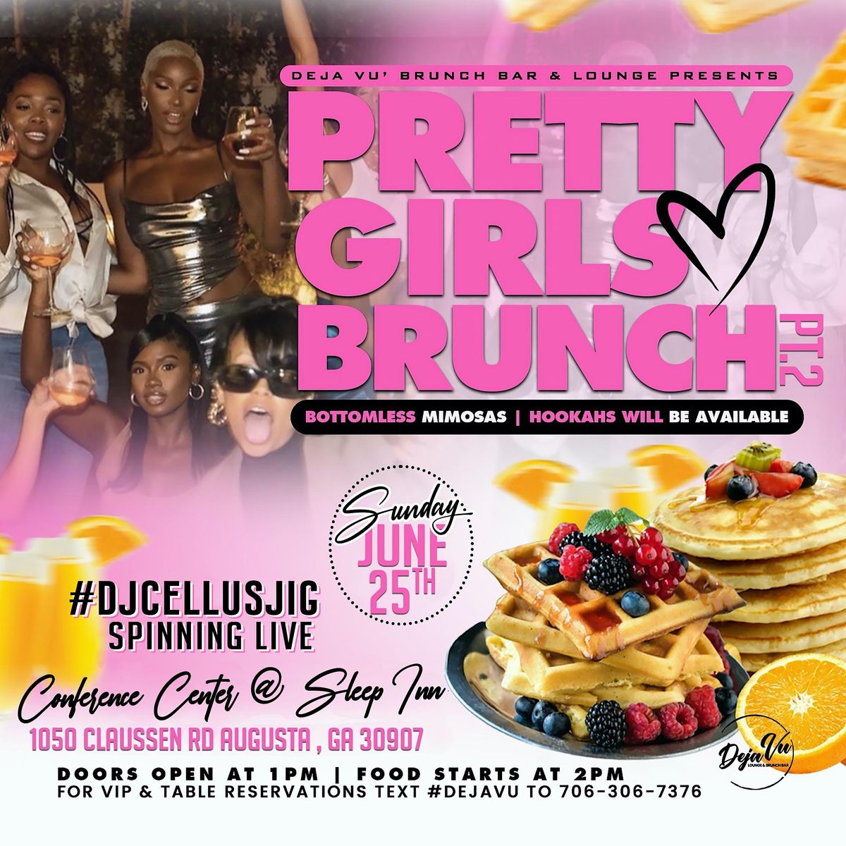 PRETTY GIRLS LOVE BRUNCH PART 2