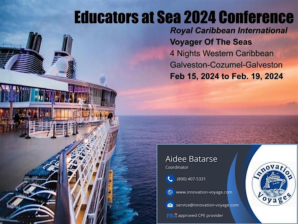 Educators at Sea Conference 2024 Royal Caribbean InternationalCruise