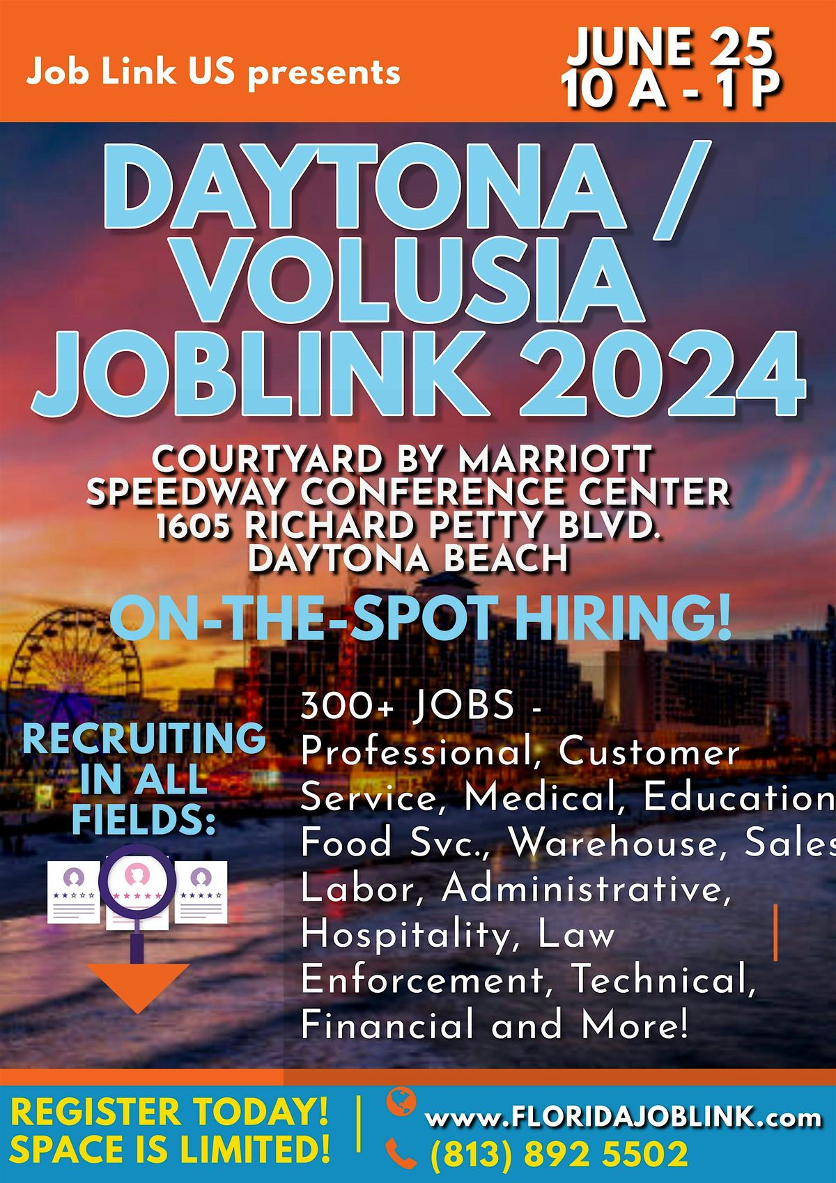 DAYTONA / VOLUSIA JOBLINK JOB FAIR JOB LINK 2024 MAY 28 COURTYARD