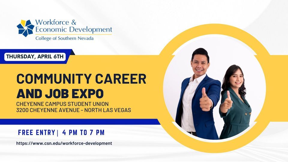 CSN Community Career and Job Expo | College of Southern Nevada Cheyenne ...