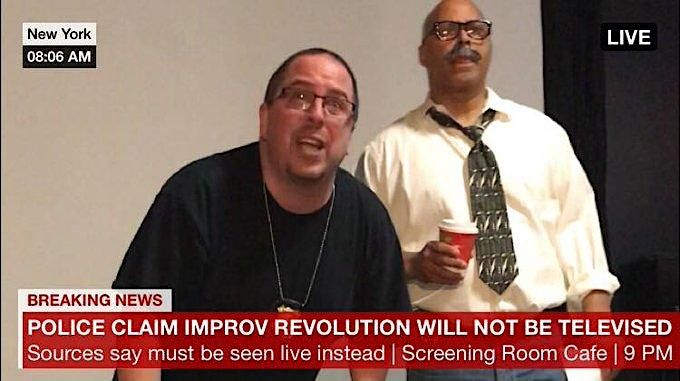 THE IMPROV REVOLUTION- Live Comedy!   (Sat Oct 8 - 8pm)