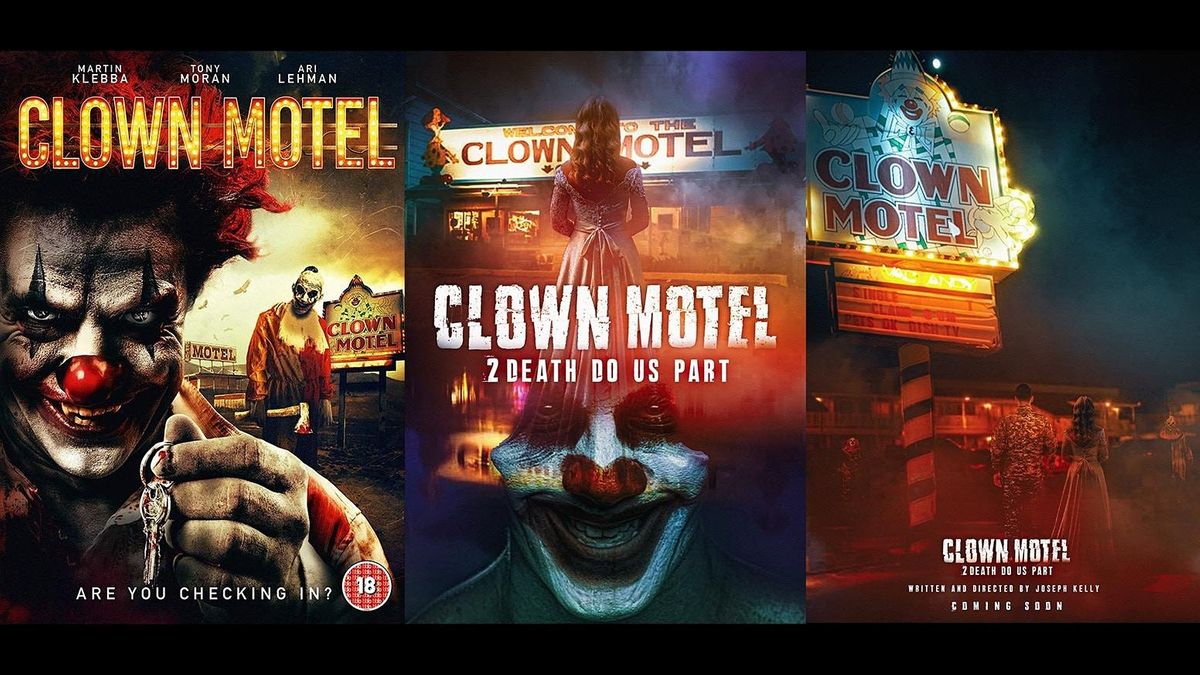 &quot;Clown Motel - 2 <b>Death</b> Do Us Part&quot; - Join us for the Red Carpet