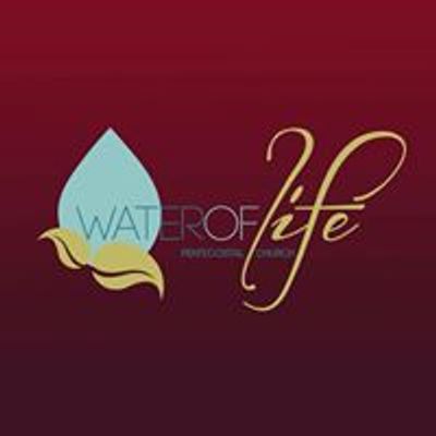 Water of Life Pentecostal Church