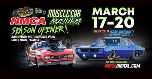 Nmca 2022 Schedule Nmca Muscle Car Mayhem | Bradenton Motorsports Park, Oneco, Fl | March 17  To March 20