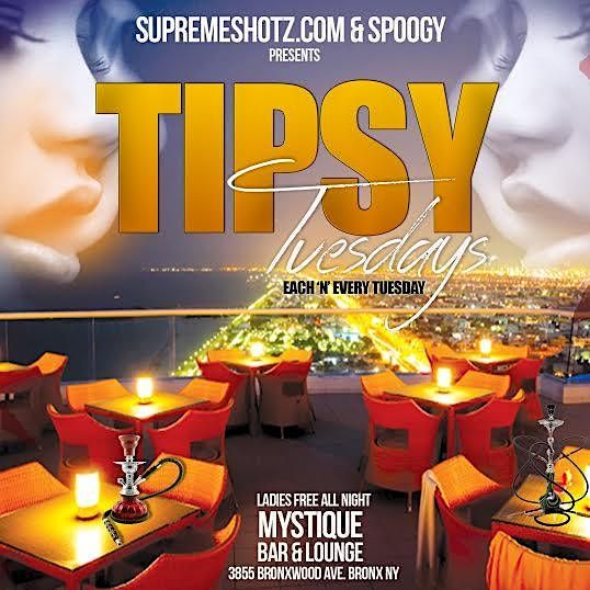 Tipsy Tuesdays