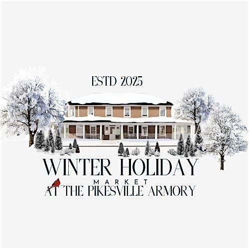 Winter Holiday Market at the Pikesville Armory