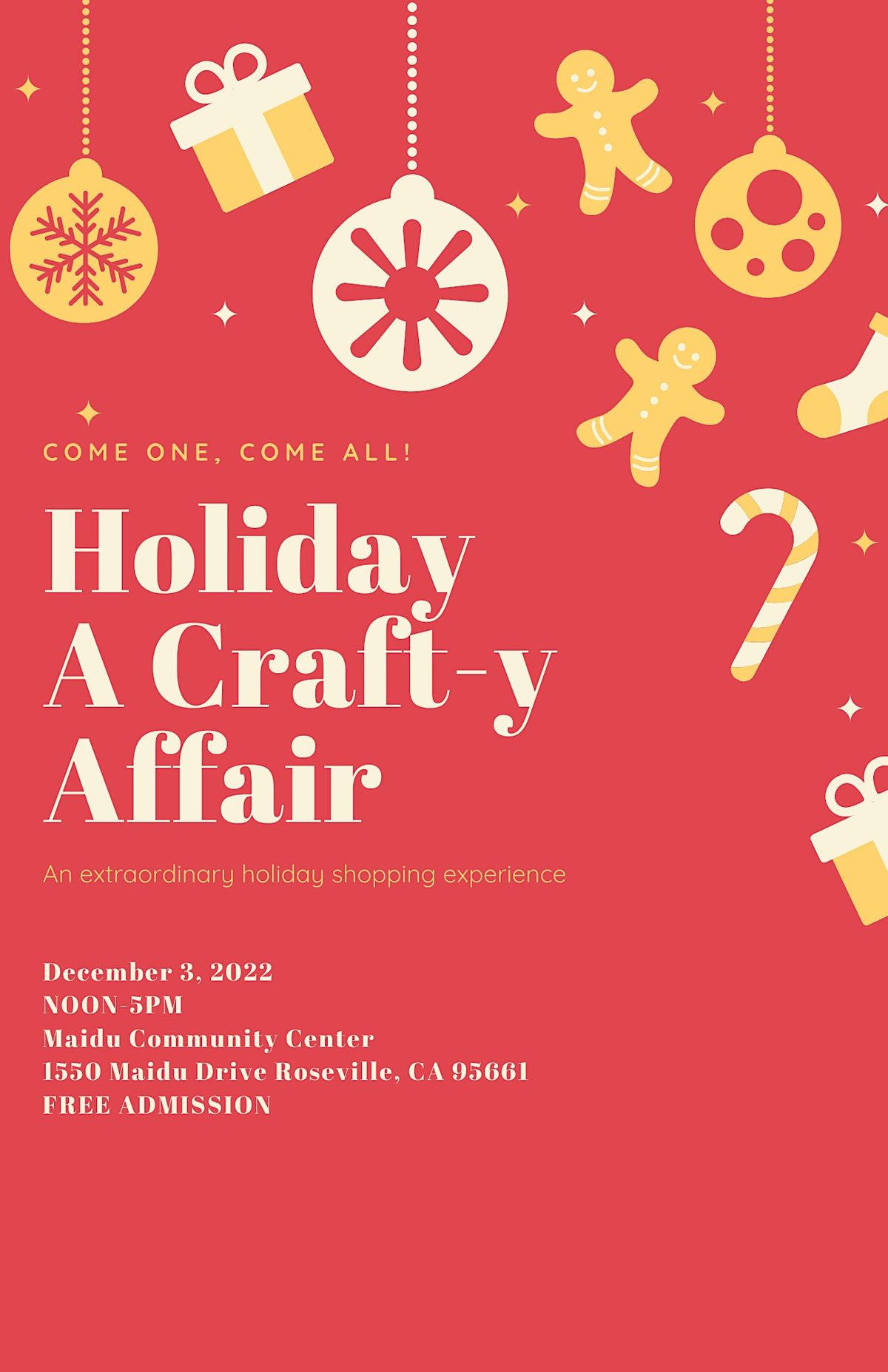 Holiday Craft Fair Maidu Community Center, Roseville, CA December 3
