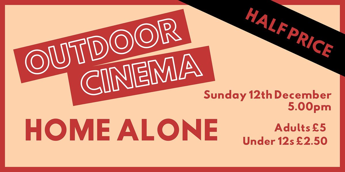 Outdoor Cinema - Home Alone