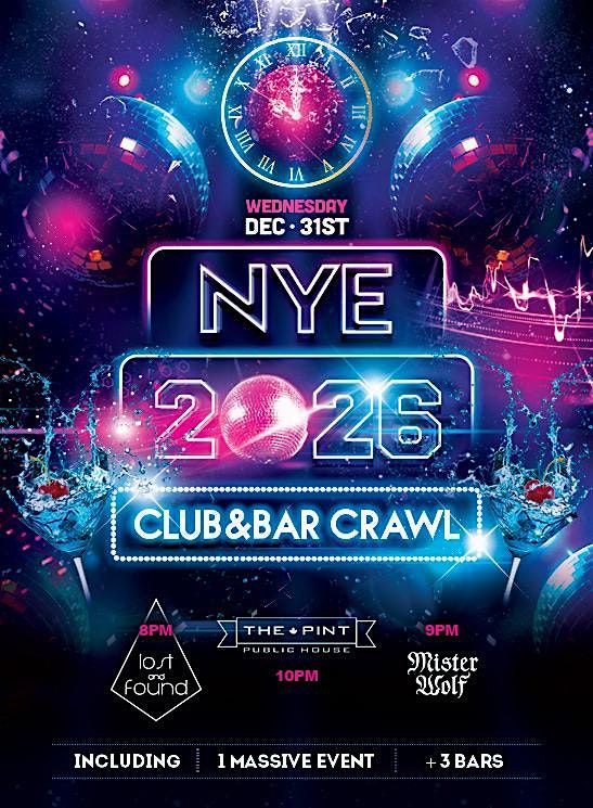NYE 2026 Club & Bar Crawl