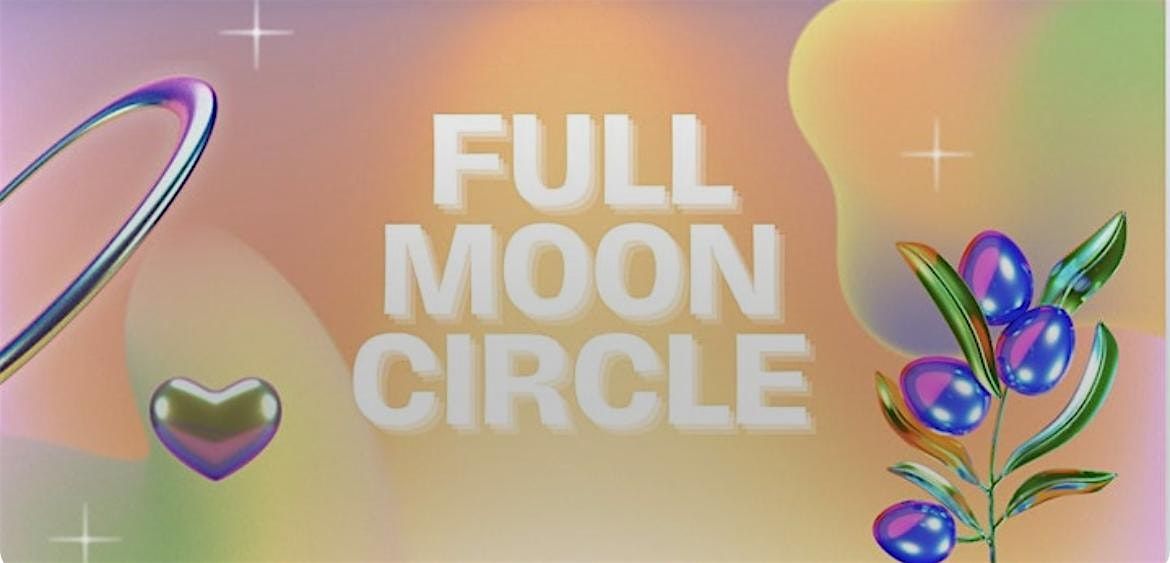 Full Moon Circle