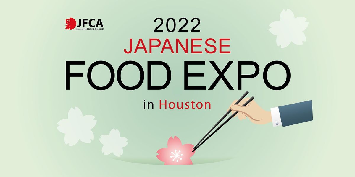 Japanese Food Expo in Houston NRG Center, Houston, TX June 25 to