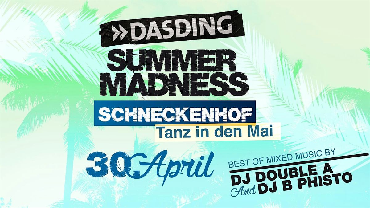 DASDING SummerMadness Tanz in den Mai