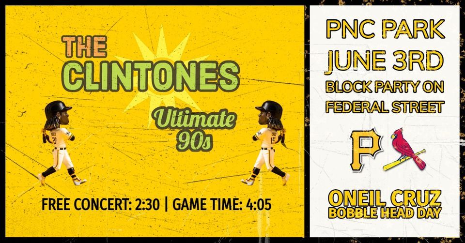 The Clintones: Live at PNC Park, Block Party
