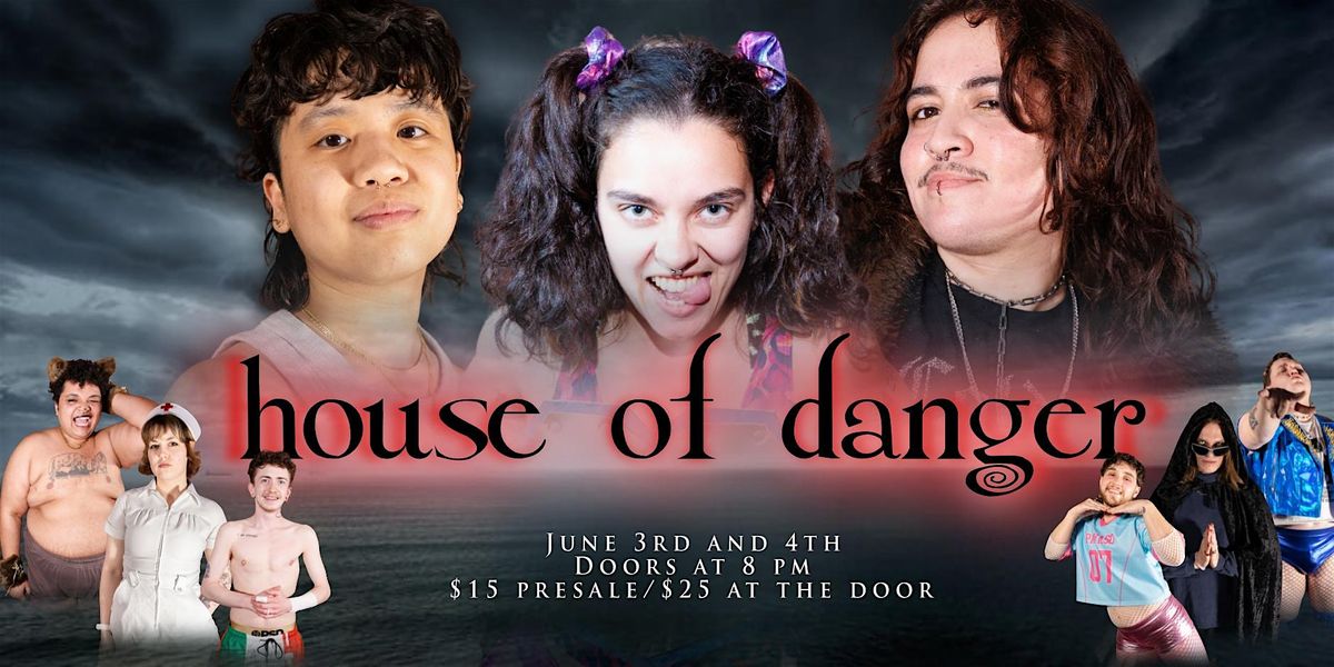 HOUSE OF DANGER