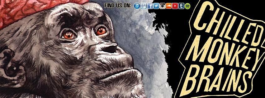 CHILLED MONKEY BRAINS Live at the Wormhole