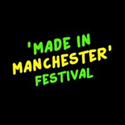 Made In Manchester Festival