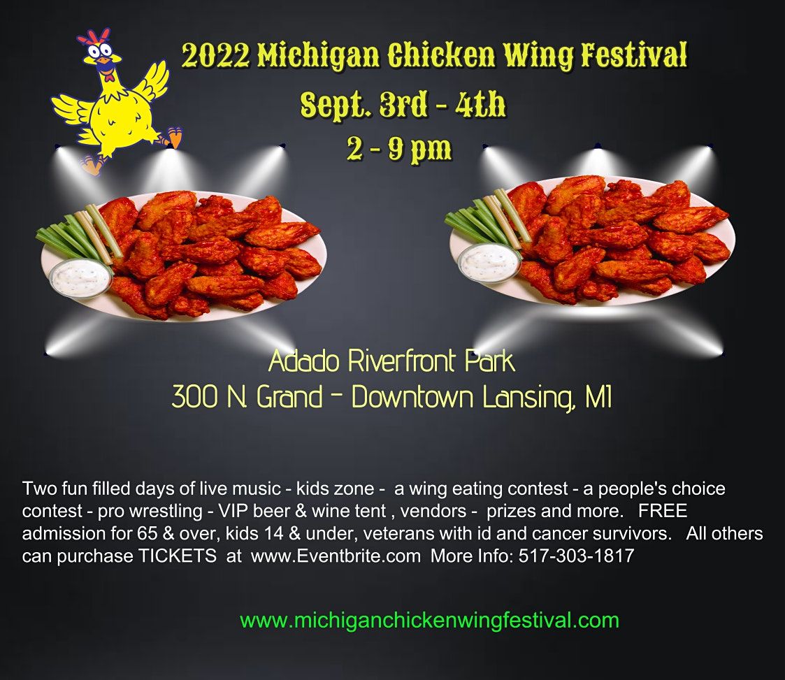2025 Michigan Chicken Wing Festival Adado Riverfront Park, Lansing