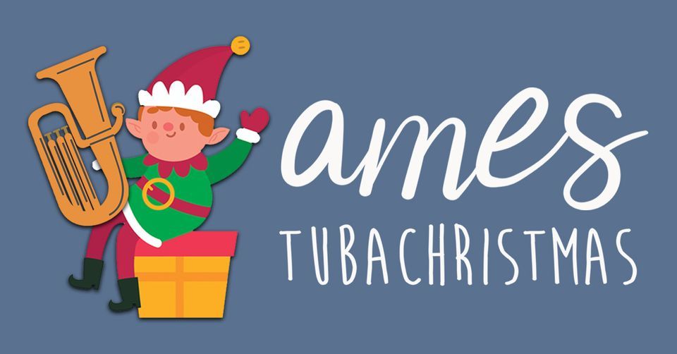 2023 Ames TUBACHRISTMAS Stephens Auditorium, Ames, IA December 2, 2023