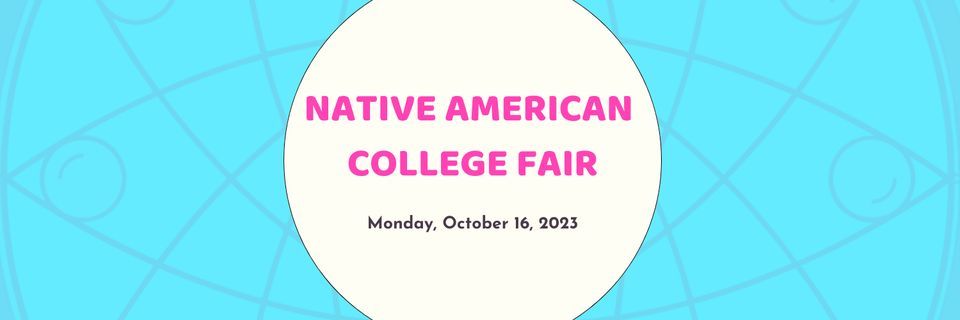 2023 Native American College Fair