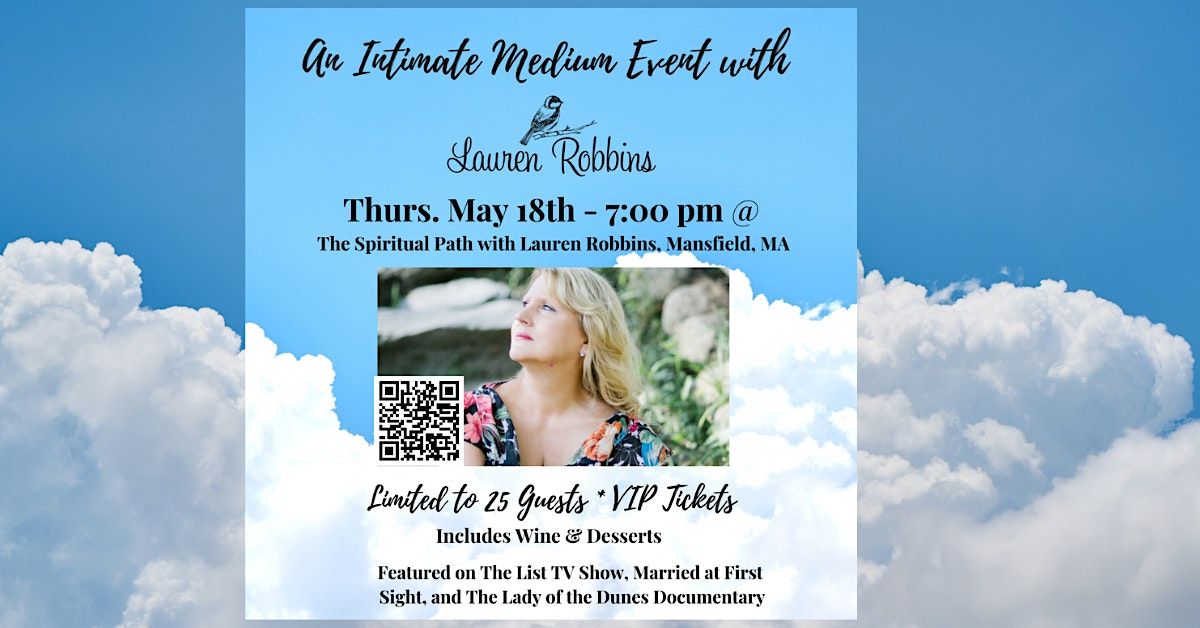 Voices From Heaven Intimate Medium Event With Lauren Robbins Seen On TV ...