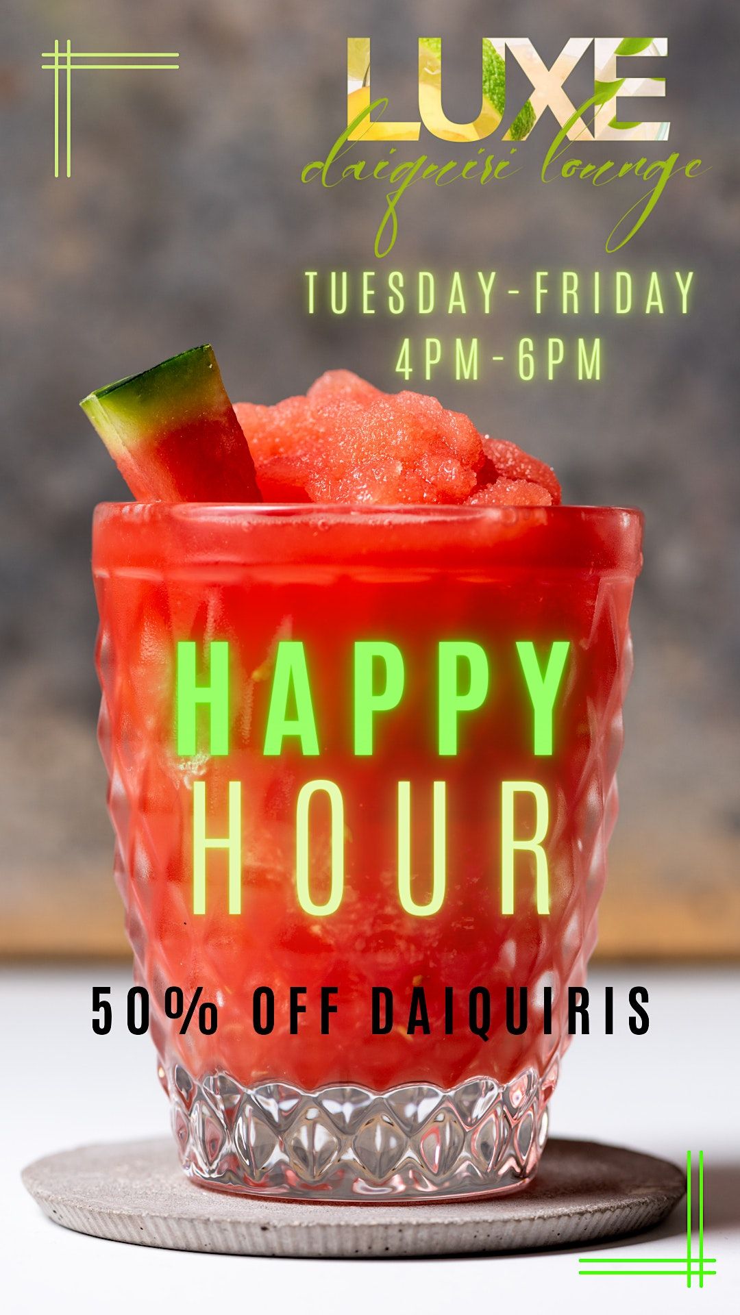 Happy Hour at Luxe Luxe Daiquiri Lounge, Colorado Springs, CO May