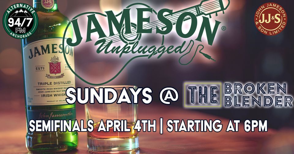 Jameson Unplugged at The Broken Blender