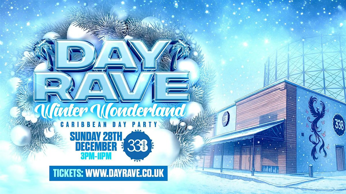 Day Rave: Winter Wonderland | Studio 338