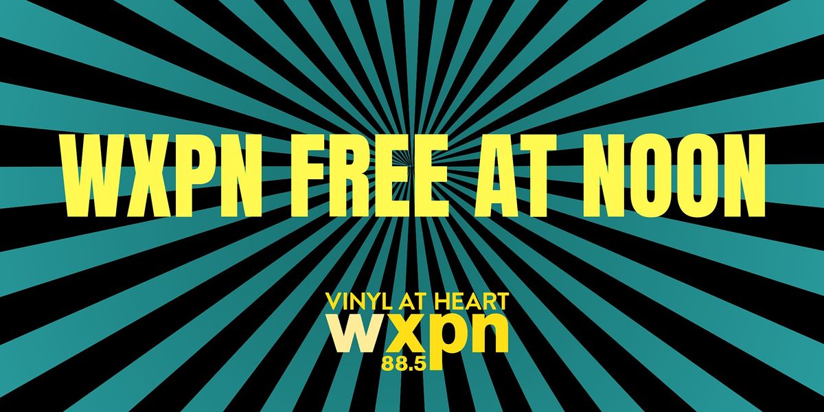 XPN Free At Noon with TANK & THE BANGAS
