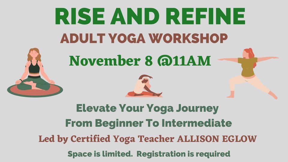 Rise and Refine: Elevate Your Yoga Journey from Beginner to Intermediate