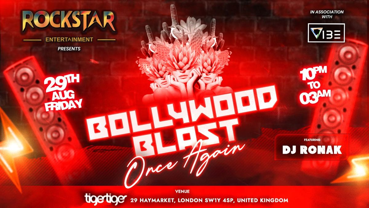 BOLLYWOOD BLAST ONCE AGAIN