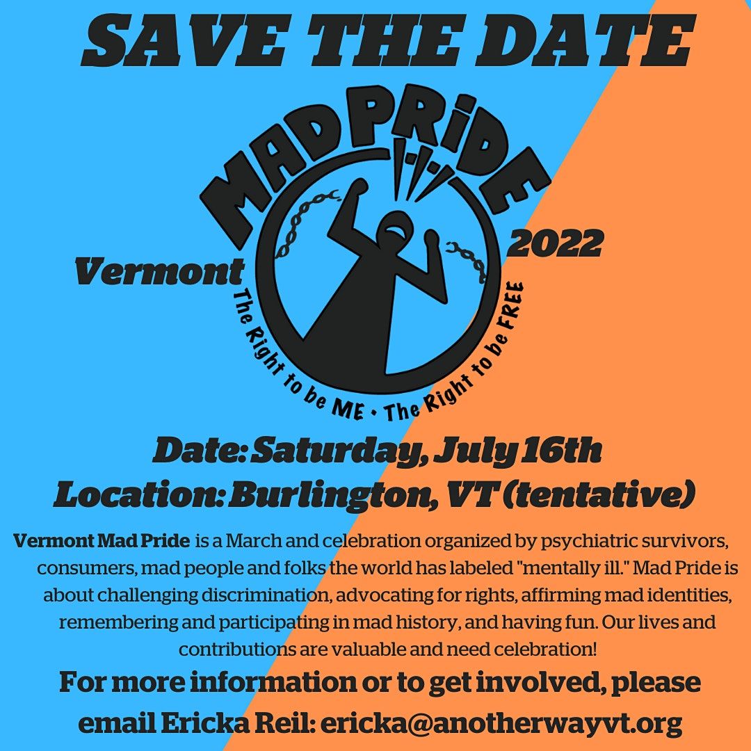 Vermont Mad Pride 2022 Burlington July 16, 2022