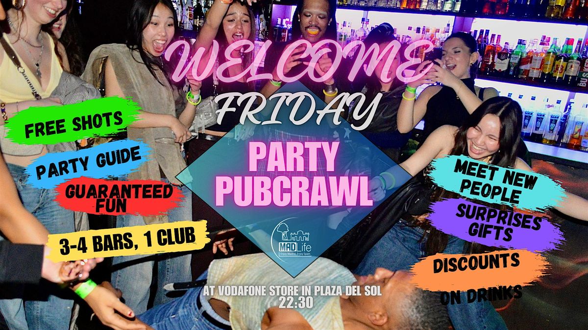 Friday International Meeting & Party Pubcrawl!