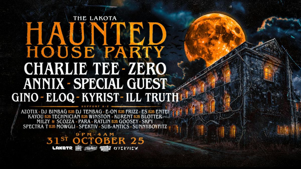 The Lakota Haunted House Party