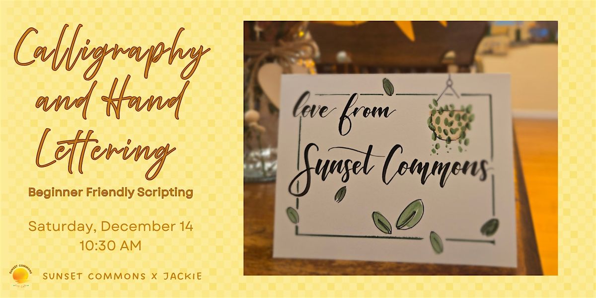 Write & Delight: Calligraphy & Hand-lettering for Beginners