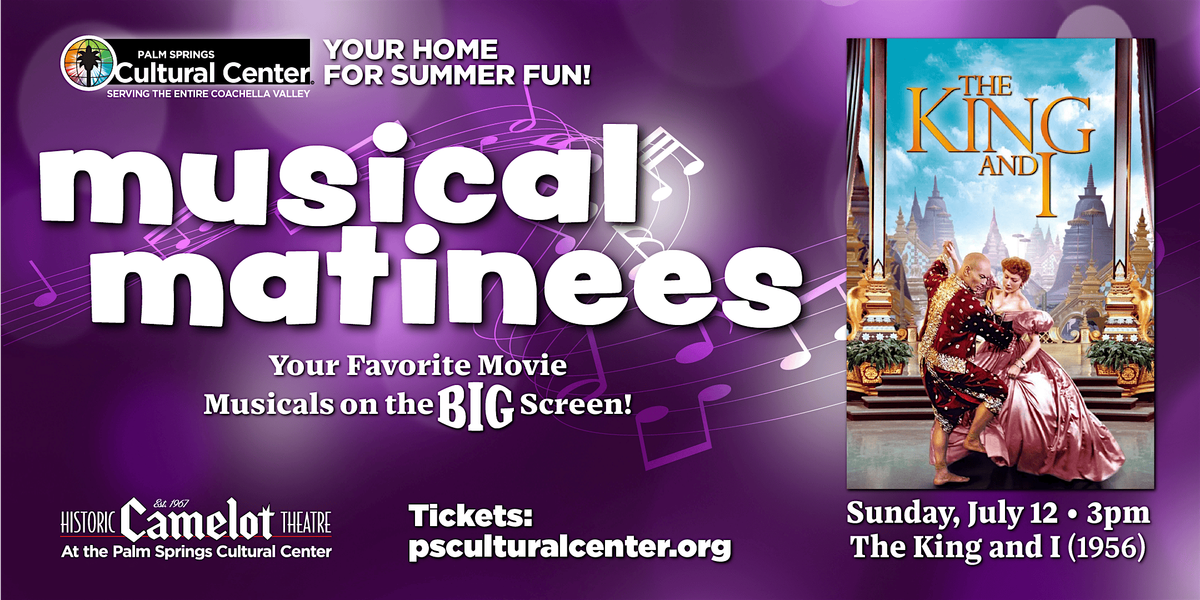 Musical Matinees: THE KING AND I (1956)
