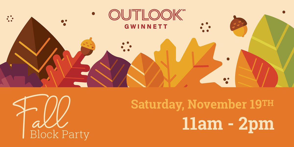 Fall Block Party with Outlook Gwinnett and The Exchange at Outlook ...
