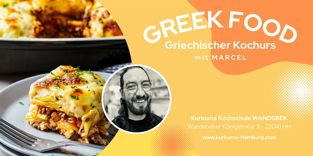 GREEK FOOD - Griechischer Kochkurs in Hamburg Wandsbek