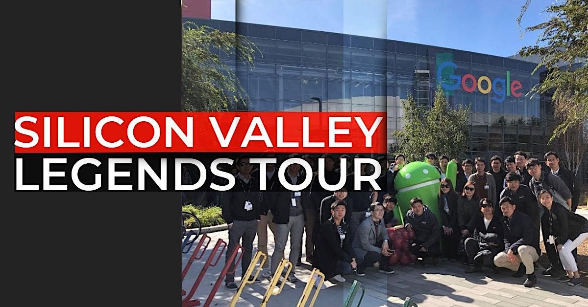 SILICON VALLEY LEGENDS TOUR - Year 2023