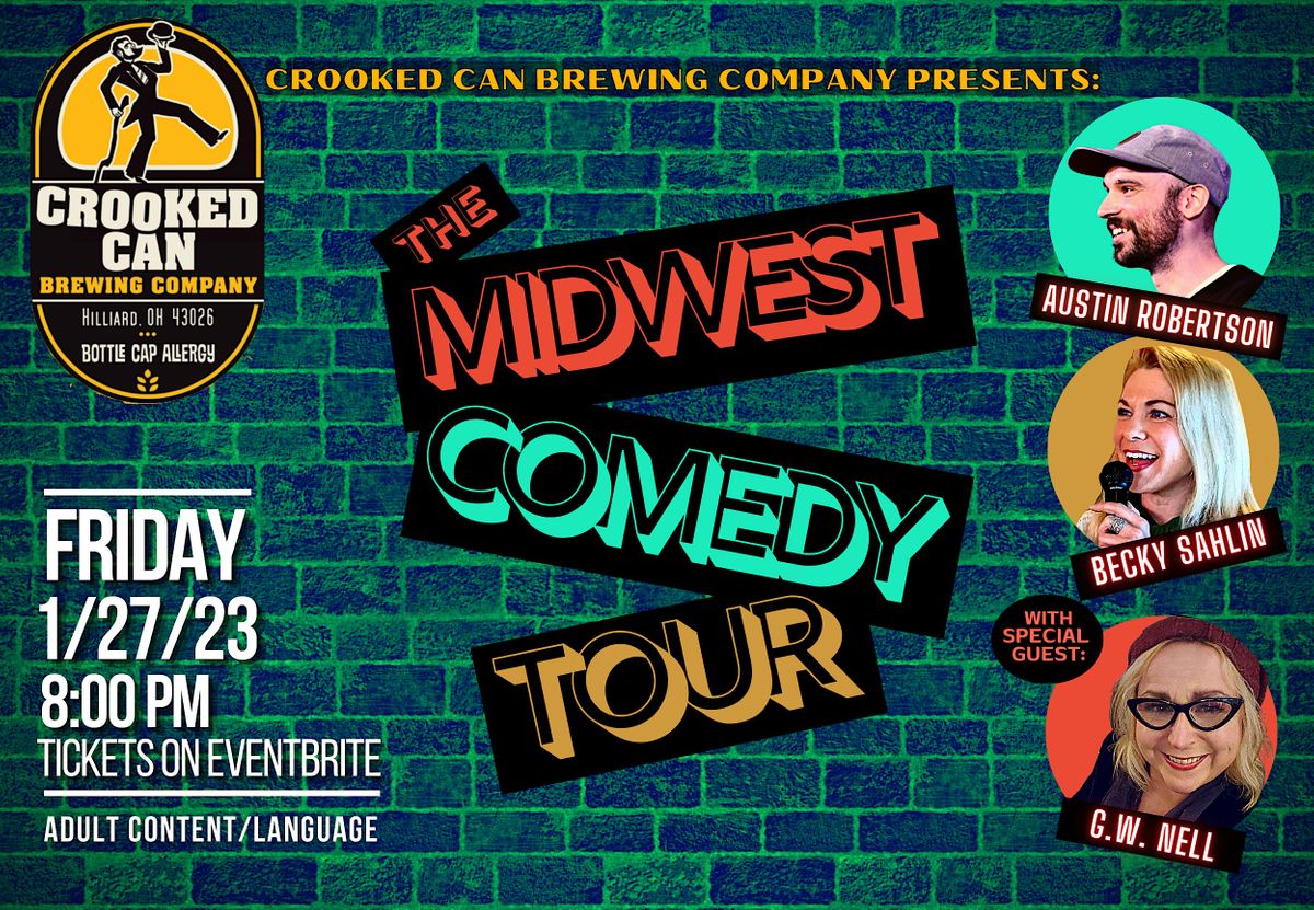 Midwest Comedy Tour at Crooked Can Brewing Co. 21 or Older | Crooked ...