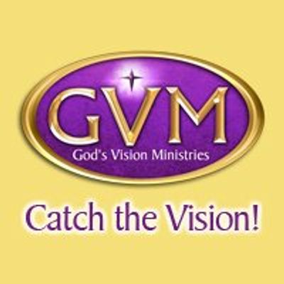 God's Vision Ministries Church