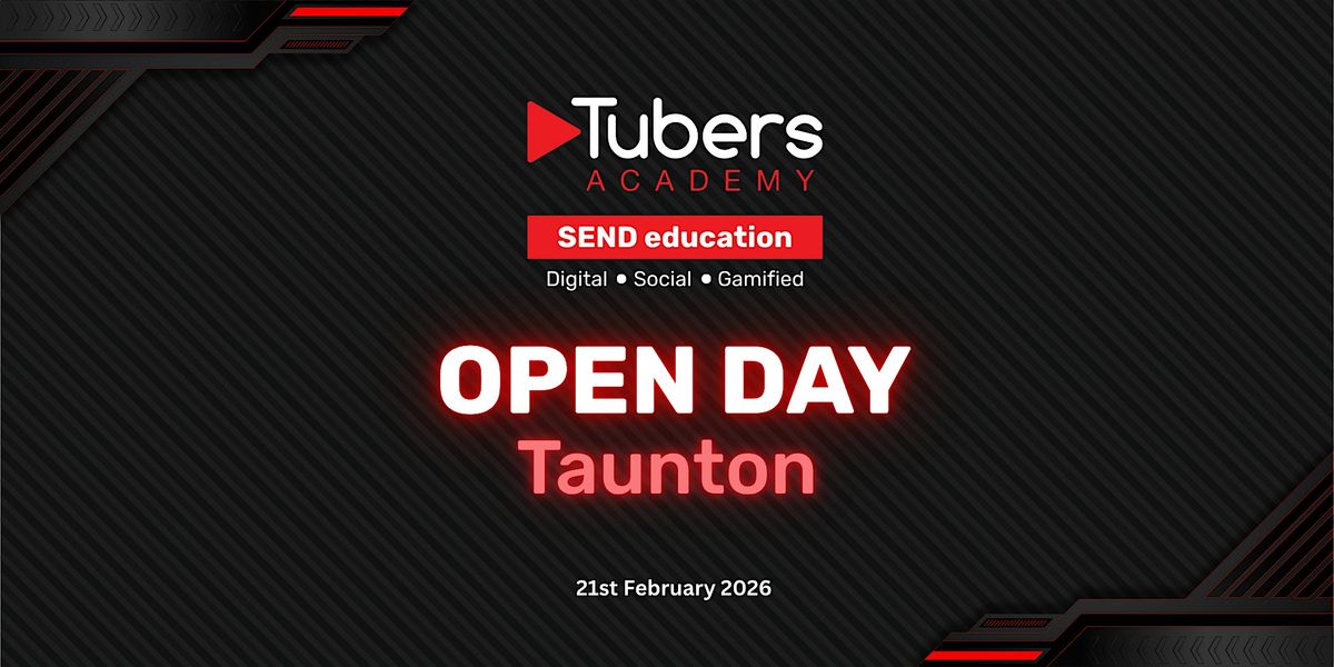 Tubers Taunton - SEND Open Day