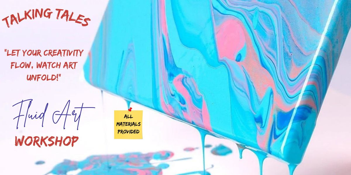 Fluid Art Workshop