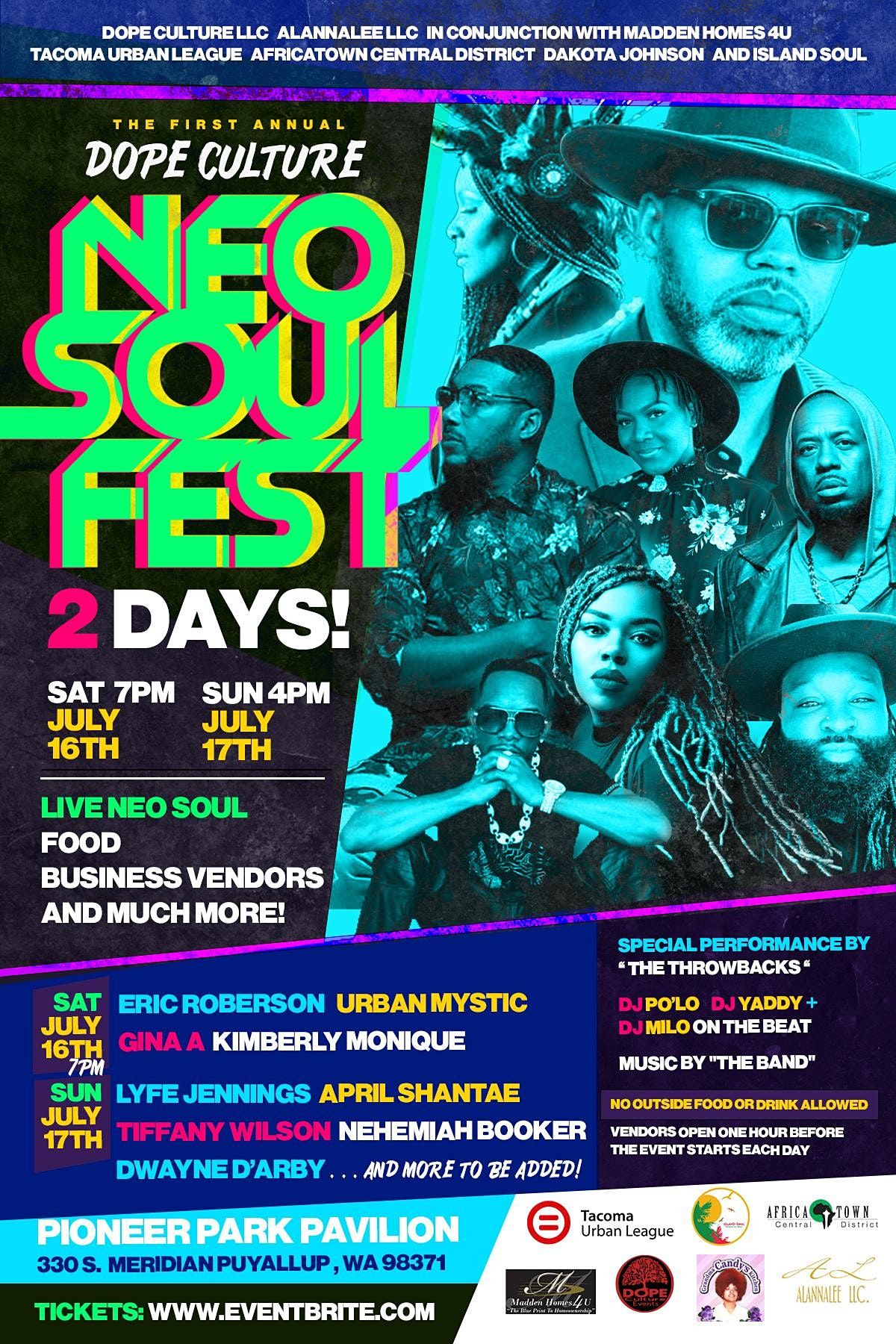Dope Culture Neo Soul Festival Pioneer Park Pavilion, Puyallup, WA