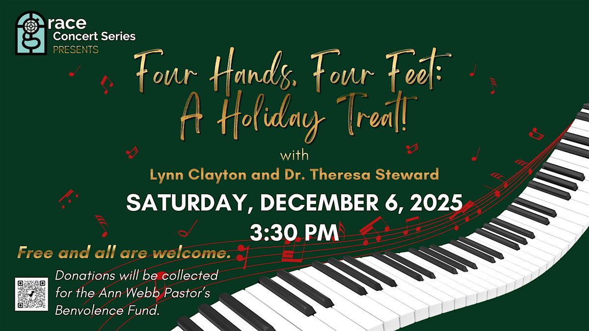 Grace Concert Series presents Four Hands, Four Feet: A Holiday Treat!