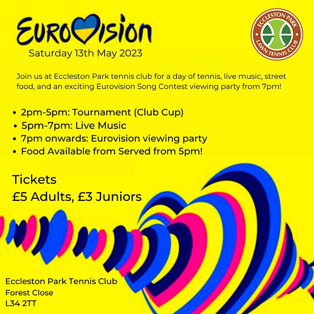 Eurovision at Eccleston Park Tennis Club 2023 Eccleston Park Tennis