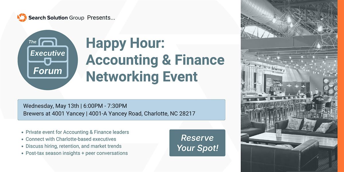 Executive Forum Happy Hour: Accounting & Finance Leaders