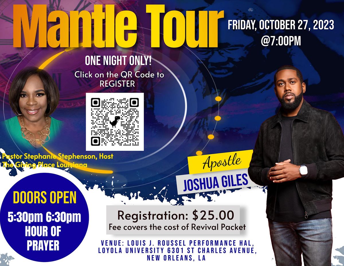 Apostle Joshua Giles Mantle Tour One Night Only in NOLA Louis J