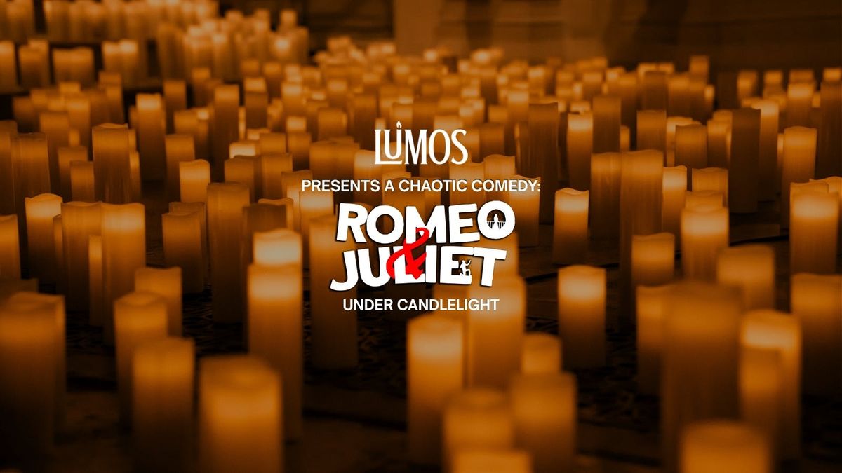 A Romeo & Juliet Candlelight Theatre Experience In Kingston Upon Thames \ud83d\udd6f\ufe0fFriday 19th September